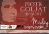Koncert Piotra Goljata rozpocznie „Wczasy w sercu miasta”