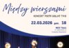 Między wierszami…– Piotr Goljat Trio w ramach XIX Tomaszowskich Teatraliów