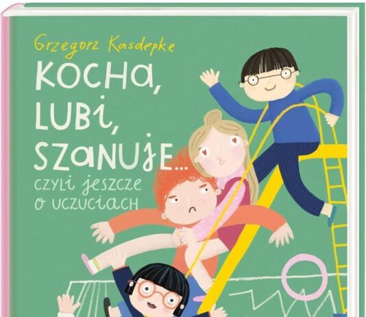 Polecamy: Kocha, lubi, szanuje… czyli jeszcze o uczuciach