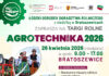 Targi Rolne Agrotechnika 2026 w Bratoszewicach