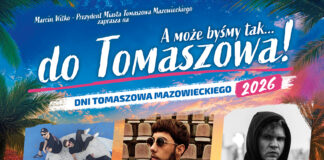 Zapraszamy na Dni Tomaszowa 2026. Nie zabraknie atrakcji!