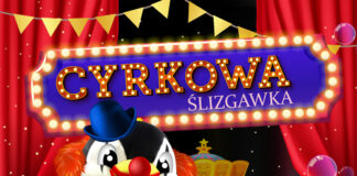 Zapraszamy na „Cyrkową ślizgawkę”