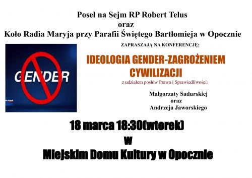 Konferencja ,,Ideologia gender zagrożeniem dla cywilizacji,,