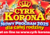 Cyrk Korona z nowym programem, już niebawem w Tomaszowie Mazowieckim