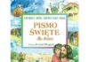 Pismo Święte dla dzieci (A. Długosz)