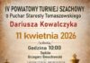 IV Powiatowy Turniej Szachowy o Puchar Starosty Powiatu Tomaszowskiego