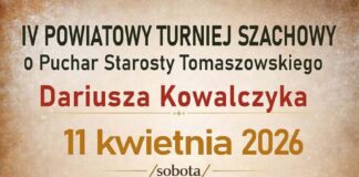 IV Powiatowy Turniej Szachowy o Puchar Starosty Powiatu Tomaszowskiego