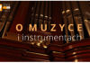 „Wykład – o muzyce i instrumentach”