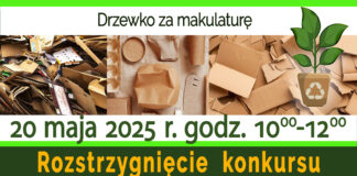 Akcja pn. „Drzewko za makulaturę” już po raz czwarty odbędzie się w Powiatowym Centrum Animacji Społecznej