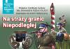 Na straży granic Niepodległej