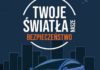 Ruszyła kolejna edycja kampanii „Twoje światła- Nasze bezpieczeństwo”