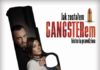 Polecamy: Jak zostałem gangsterem. Historia prawdziwa