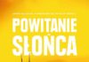 „Powitanie słońca” seans z Cyklu Kino Konesera – 31 sierpnia na godz. 18.00