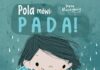 Polecamy: Pola mówi: PADA!