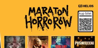 Maraton Horrorów w Heliosie