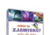 Polecamy: Jakie to zjawisko? Atlas dla dzieci