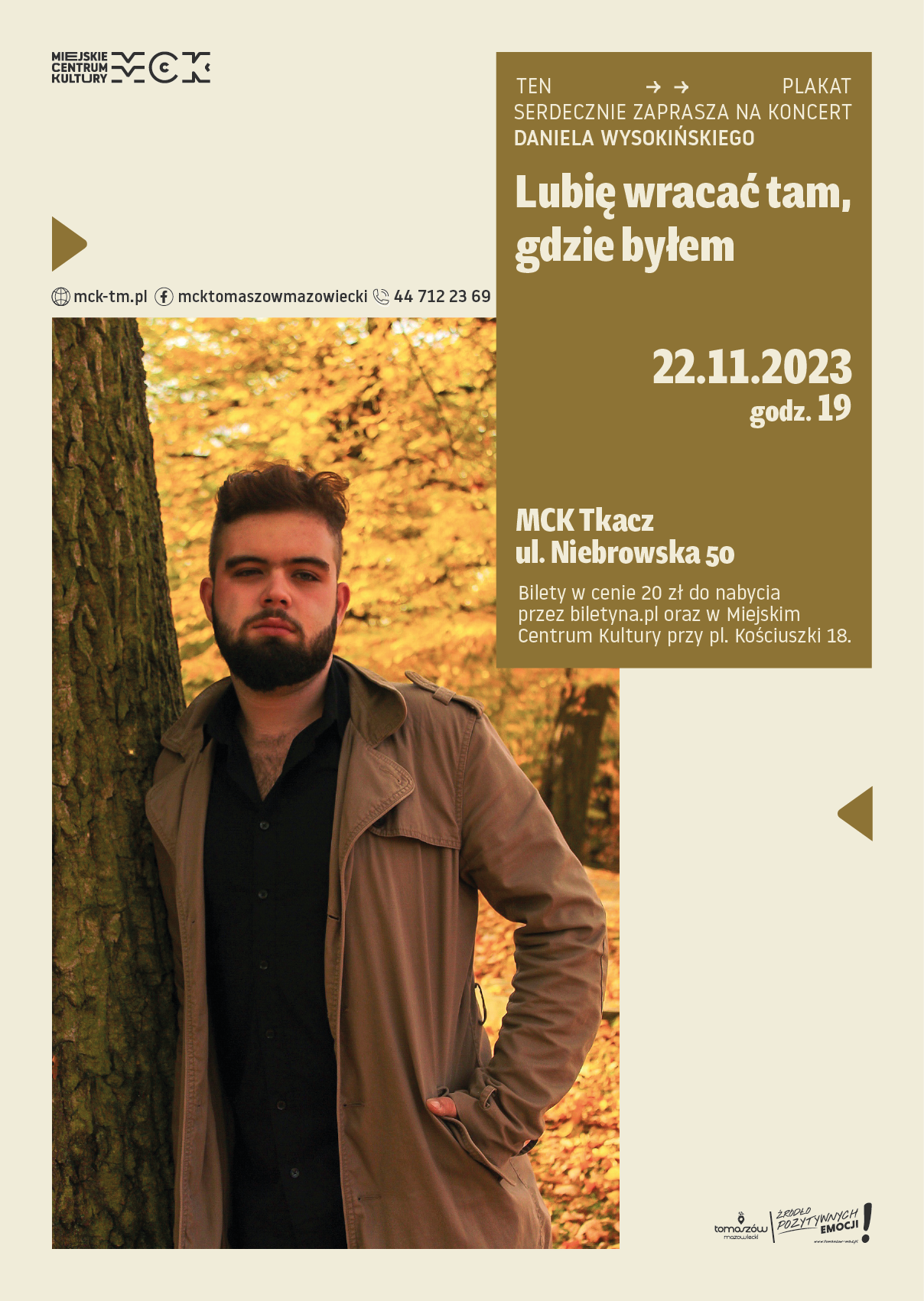 „Lubię wracać tam, gdzie byłem” Daniela Wysokińskiego - Tomaszów