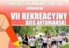 III Antoniański Turniej Piłki Nożnej i VII Antoniański Bieg Rekreacyjny