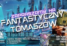 Fantastyczny Tomaszów – Lipcowa Przystań z RPG i Planszówkami