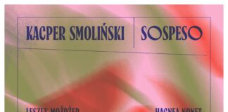Polecamy: Kacper Piotr Smoliński – Sospeso