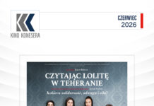 „Czytając Lolitę w Teheranie” seans z cyklu Kino Konesera w kinie Helios