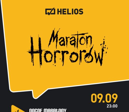 Helios zaprasza na Maraton Horrorów!