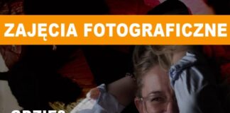Zajęcia fotograficzne w PCAS-ie
