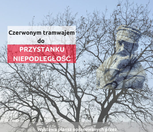 Czerwonym Tramwajem do Przystanku Niepodległość