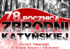 78. Rocznica Zbrodni Katyńskiej