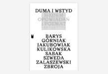 Polecamy: „Duma i wstyd. Siedem opowiadań i poemat”