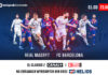 El Clasico. Real Madryt – FC Barcelona Helios