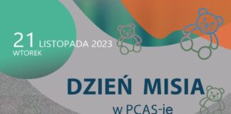 “Dzień Misia” odbędzie się w PCAS-ie