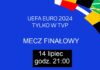 EURO 2024 na żywo na ekranach kin Helios, Finał 14.07 godz. 20:45